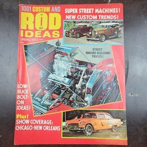 1001 Custom & Rod Ideas Magazine Spring 1973 -‎ Street Machines & Customs